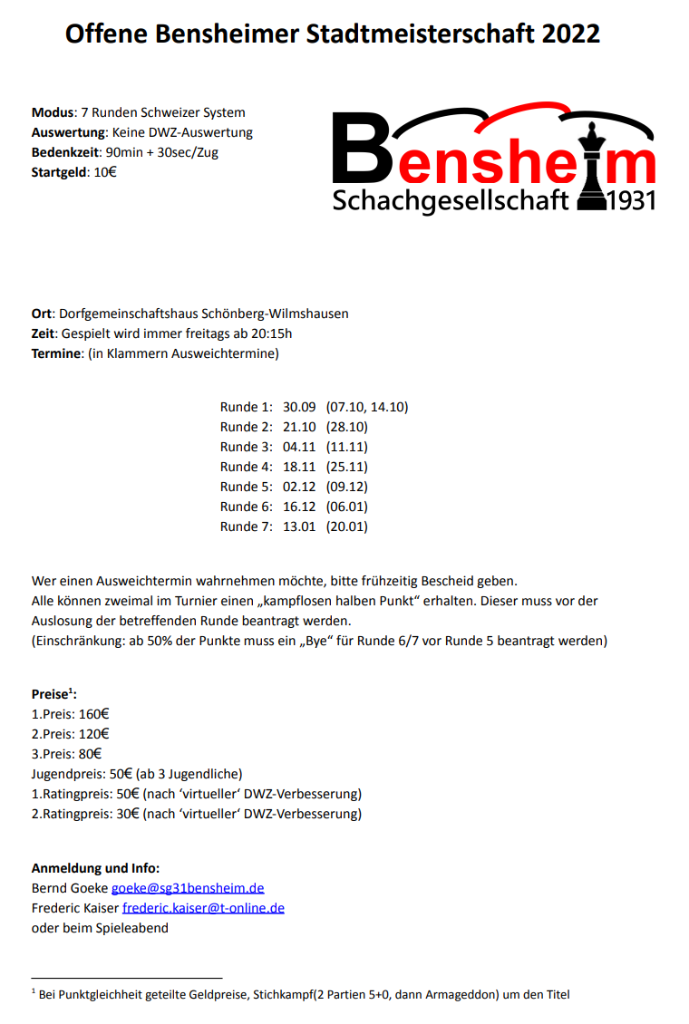 Ausschreibung der Stadtmeisterschaft 22. Vom 30.09 bis 20.01 werden 7 Runden Schweizer System gespielt